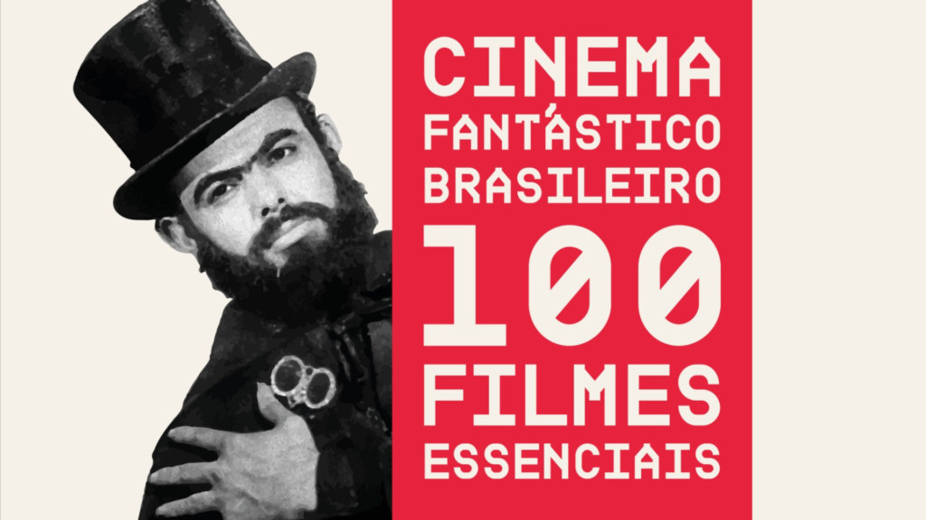 Abraccine lança o livro “Cinema Fantástico Brasileiro: 100 Filmes Essenciais”